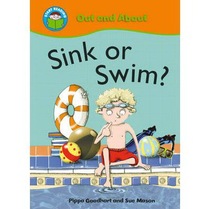Wayland Publishes Start Reading Graded Reading Picture Book Sink Or Swim