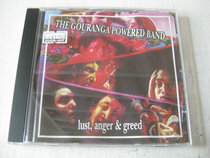 Genuine CD psychedelic rock THE GOURANGA POWERED BAND Lust Anger Greed