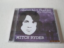 New genuine CD record pop rock Mitch Ryder Mitch Ryder Detroit hasnt hung up yet.