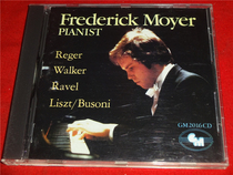 FREDERICK MOYER PIANIST REGER WALKER RAVEL M* OPEN SEAL b1440