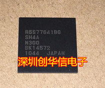 R5S77641BG R5S77641BGN300 BGA original brand new can be taken directly