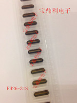 FH26-31S-0 FH26-31S-0 3SHW original installation Guangase 0 3mm 3mm 31P 31P Anti-cover FPC connector