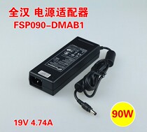 Original FSP090-DMAB1 19V 4 74A DC AC 100-240V 1 5A power adapter