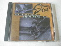 Genuine CD collection Strung Out The Skinny Years