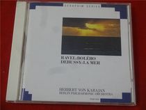 RAVEL BOLERO DEBUSSY LA MER Karajan Day * Kaifeng Left 0199