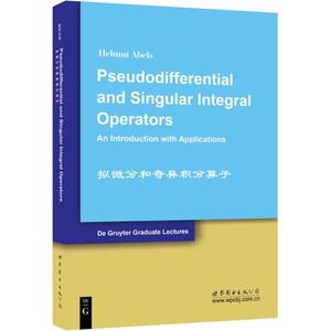 拟微分和奇异积分算子 (德)A.埃布尔斯(Helmut Abels) 著 正版书籍 新华书店旗舰店文轩官网 北京世图