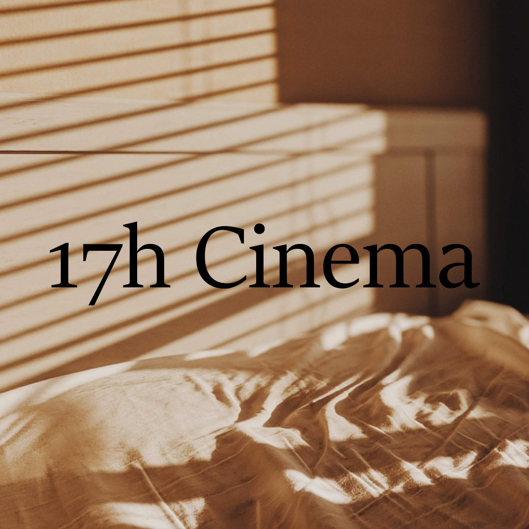 十七区午后 17h Cinema轻奢内衣