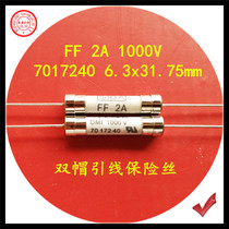 7017240 FF 2A 1000V 6 3x 32mm cap 6 85mm double cap lead fuse