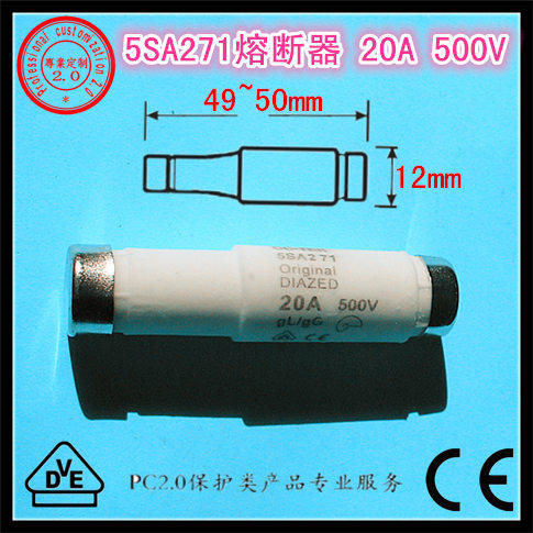 PC2 0 Substitution SIEMENS RITA ETI SIBA 20A 500V FUSE 5SA271 fuse tube