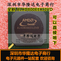 New Original ALXD800EEXJ2VD BGA AMDGeode processing core integrated IC full series