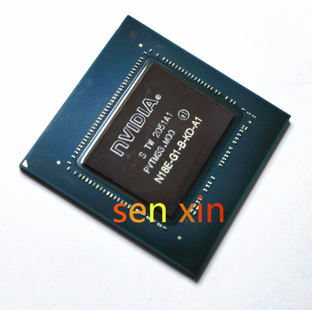 Full Test, Guaranteed to Be Compatible with the Device N18E-G1-B-Ka-A1 N18E-G1-B-Kd-A1 N18E-G0-A1 Chip