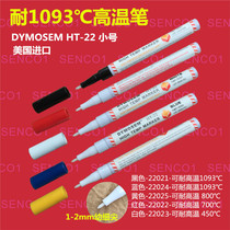  American DYMOSEM high temperature resistant marker HT-22 small high temperature pen can withstand 1000℃without fading