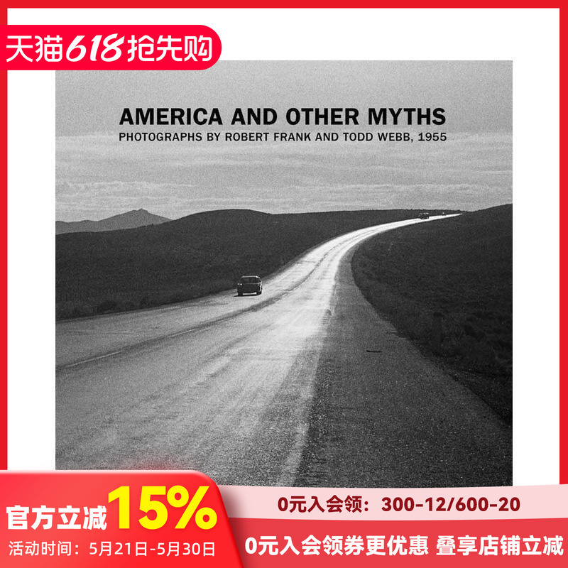 America and Other Myths: the Photographic Works of Robert Frank and Todd Webb, 1955, Original English Photography, Rare Book America and Other Myths: the Photographic Works of Robert Frank and Todd Webb, 1955, Original English Photography, Rare Book