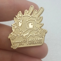 Walmart Badge 2012 YBM New Year Preparation Meeting Commemorates the Zhang Longbrooch PIN PIN