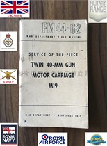 Military version of the United States Korean War M-19 self-propelled anti-aircraft gun operation and maintenance instructions