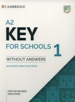 A2 Key for Schools 1 for the Revised 2020 Exam StudentsBooK