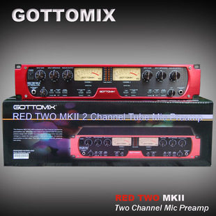 GOTTOMIX REDTWO MKII Dual Channel Vacuum Tube Microphone Amplifier Talk (one trillion letter anti-counterfeiting)