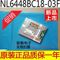 Original Loaded Spot Direct Sales NEC 5 7 Inch Industrial Screen NL6448BC18-03F Quality Assurance