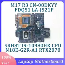 Dell Alienware M15 R2 R3 M17 R2 R3 M15 M17 Motherboard La-H351P La-J521P