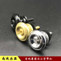 Acoustic guitar strap buckle Bakelite guitar Ukulele strap button Guitar tail nail Non-slip anti-off nail