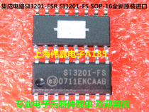 Integrated circuit SI3201-FSR SI3201-FS SOP-16 new original imported