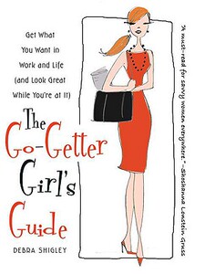 【预售】The Go-Getter Girl’s Guide: Get What You Want in