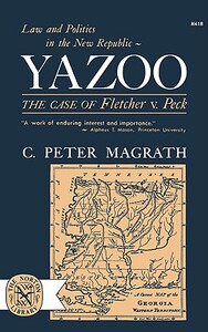 【预售】Yazoo: The Case of Fletcher V. Peck