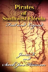 【预售】Pirates of Southwest Florida: Fact and Legend