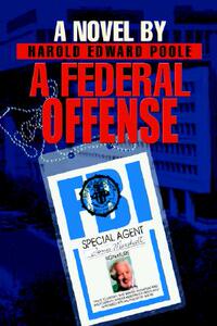 【预售】A Federal Offense