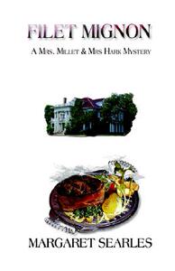 【预售】Filet Mignon a Mrs. Millet & Mrs. Hark Mystery