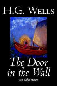 【预售】The Door in the Wall and Other Stories