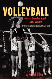 【预售】Volleyball Fastest Growing Sport in the World
