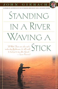 【预售】Standing in a River Waving a Stick