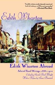 【预售】Edith Wharton Abroad: Selected Travel Writings