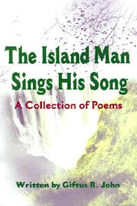 【预售】The Island Man Sings His Song: A Collection of