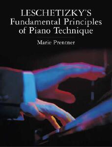 【预售】Leschetizky’s Fundamental Principles of Piano