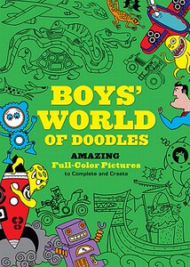 【预售】Boys’ World of Doodles: Amazing Full-Color Pictures