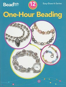 【预售】One-Hour Beading: 12 Projects