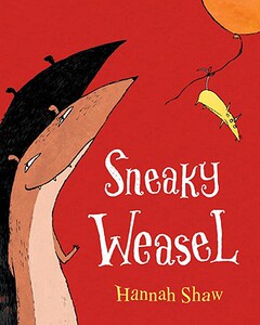【预售】Sneaky Weasel