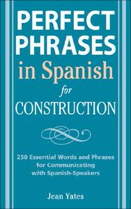 【预售】Perfect Phrases in Spanish for Construction: 500+