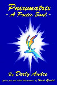 【预售】Pneumatrix - A Poetic Soul