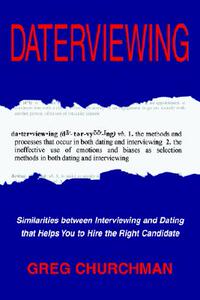 【预售】Daterviewing: Exposing the Biases That Influence