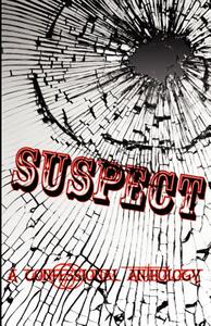 【预售】Suspect: A Confessional Anthology