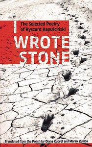 【预售】I Wrote Stone: The Selected Poetry of Ryszard