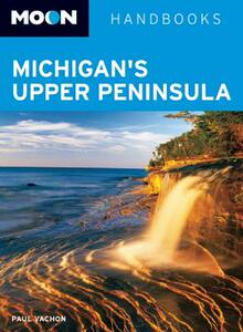 【预售】Moon Michigan’s Upper Peninsula