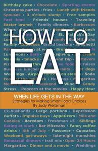 【预售】How to Eat When Life Gets in the Way
