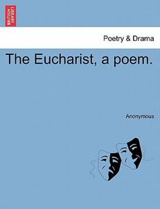 【预售】The Eucharist, a Poem.
