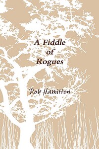 【预售】A Fiddle of Rogues