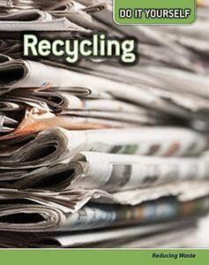 【预售】Recycling: Reducing Waste