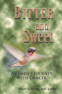 【预售】Bitter and Sweet a Family’s Journey with Cancer